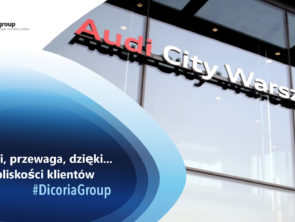 Audi, przewaga, dzięki … bliskości klientów